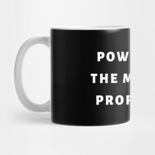 Power of the mind design Mug